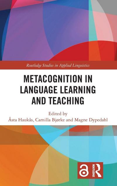 Metacognition in Language Learning and Teaching