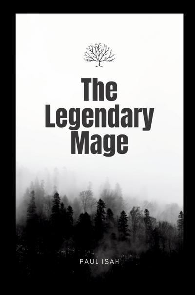 The Legendary Mage