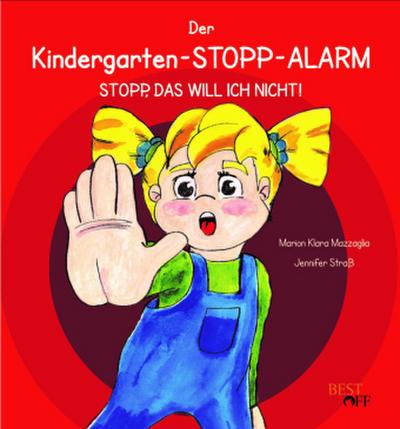 Der Kindergarten-STOPP-Alarm