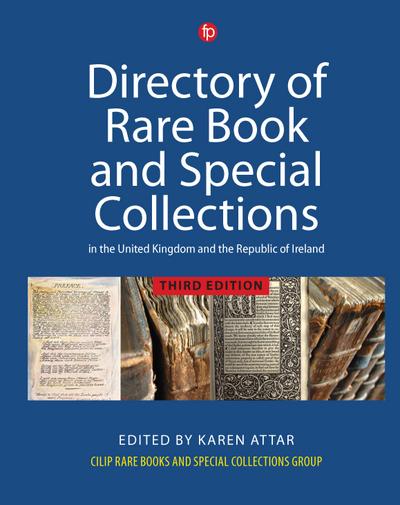 Directory of Rare Book and Special Collections in the UK and Republic of Ireland