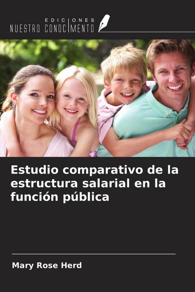 Estudio comparativo de la estructura salarial en la función pública
