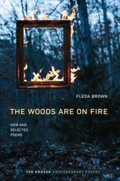 Woods Are On Fire