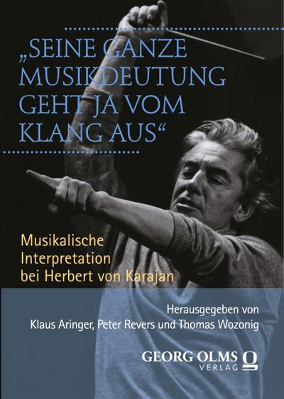 "Seine ganze Musikdeutung geht ja vom Klang aus"
