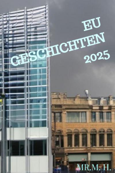 EU Geschichten 2025