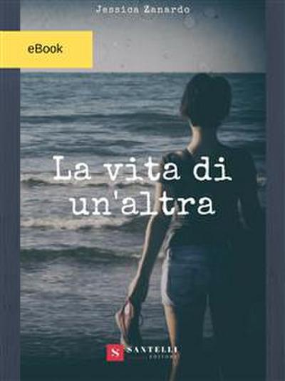 La vita di un’altra