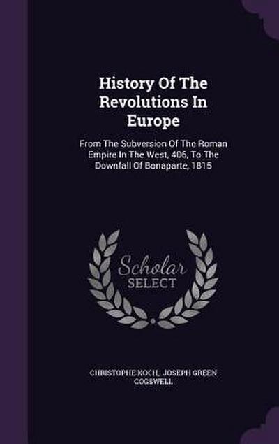 History Of The Revolutions In Europe