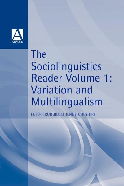 Sociolinguistics Reader Vol 1