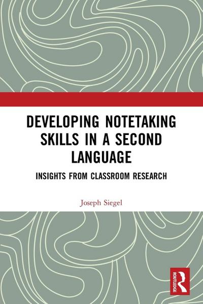 Developing Notetaking Skills in a Second Language