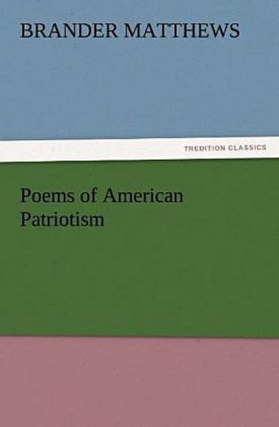 Poems of American Patriotism