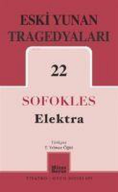 Eski Yunan Tragedyalari 22 Elektra