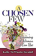 A Chosen Few