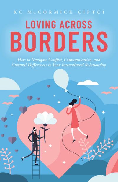 Loving Across Borders
