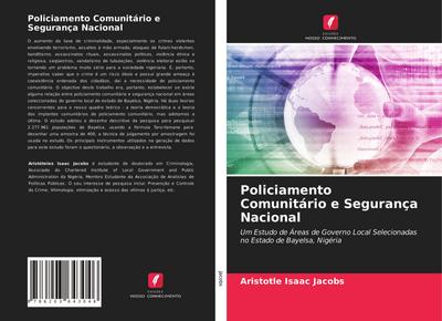 Policiamento Comunitário e Segurança Nacional