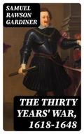 The Thirty Years’ War, 1618-1648