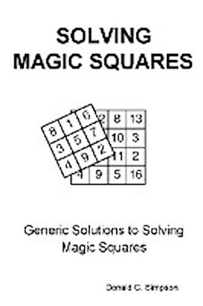 Solving Magic Squares