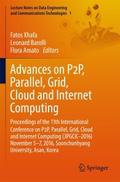 Advances on P2P, Parallel, Grid, Cloud and Interne