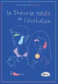 La théorie ratée de l’évolution, 3 - Esprit critique