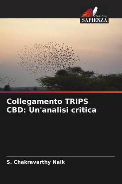 Collegamento TRIPS CBD: Un’analisi critica