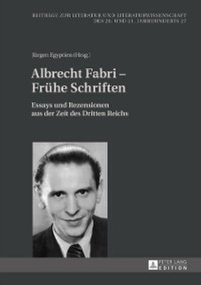 Albrecht Fabri – Fruehe Schriften