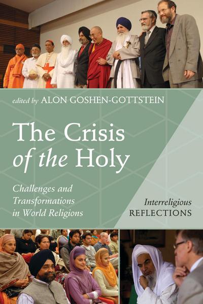 The Crisis of the Holy