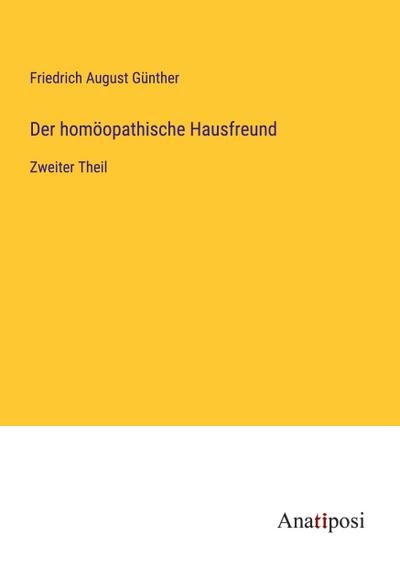 Der homöopathische Hausfreund