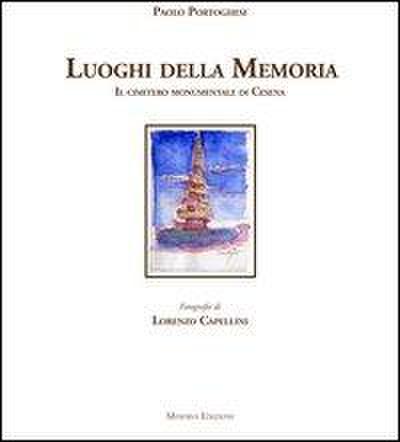 I luoghi della memoria. Il cimitero monumentale di Cesena