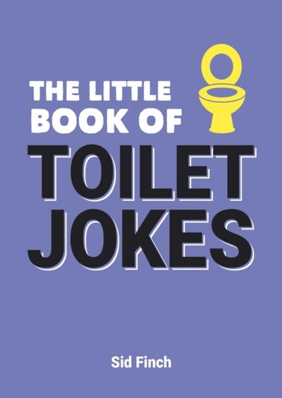 Little Book of Toilet Jokes