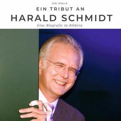 Ein Tribut an Harald Schmidt
