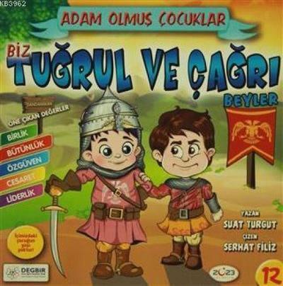 Biz Tugrul ve Cagri Beyler - Adam Olmus Cocuklar Serisi 12
