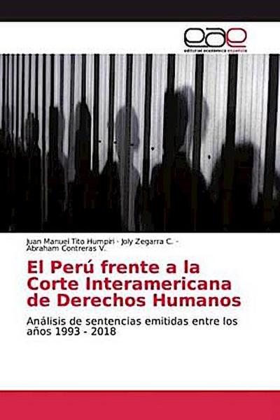 El Perú frente a la Corte Interamericana de Derechos Humanos