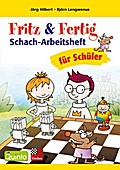 Fritz & Fertig: Schach-Arbeitsheft für Schüler