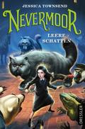 Nevermoor - Leere Schatten