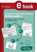 Lerninhalte selbstständig erarbeiten Mathematik 4