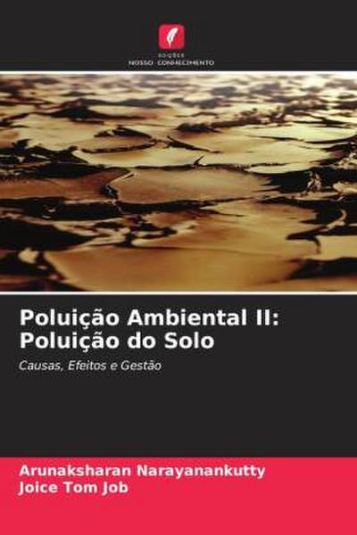 Poluição Ambiental II: Poluição do Solo