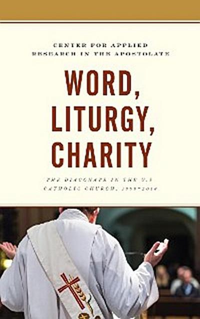 Word, Liturgy, Charity