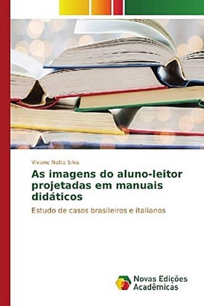 As imagens do aluno-leitor projetadas em manuais didáticos