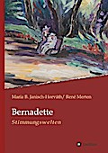 Bernadette - Stimmungswelten