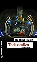 Todesstollen von Manfred Bomm | Ebook