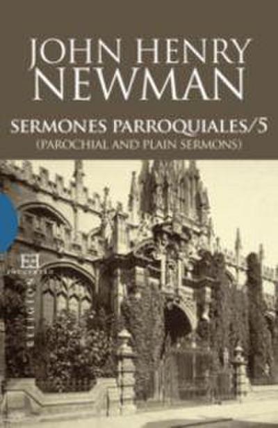 Sermones parroquiales 5 = Parochial and plain sermons