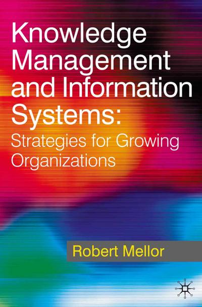 Knowledge Management and Information Systems