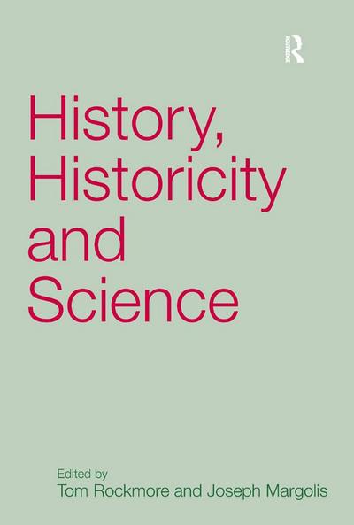 History, Historicity and Science