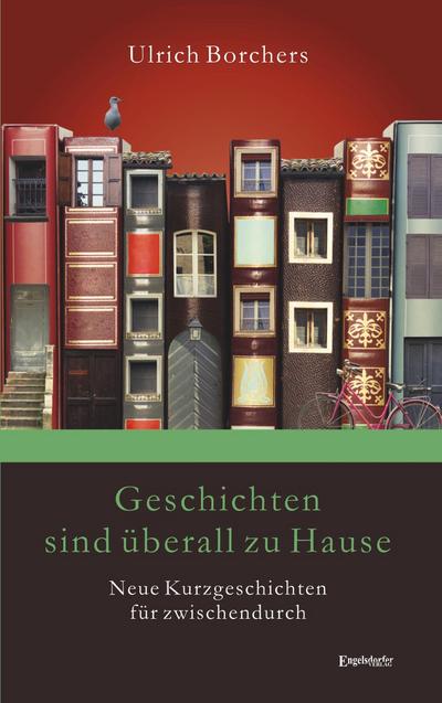 Geschichten sind überall zu Hause