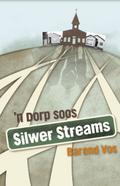 ’n Dorp soos Silwer Streams