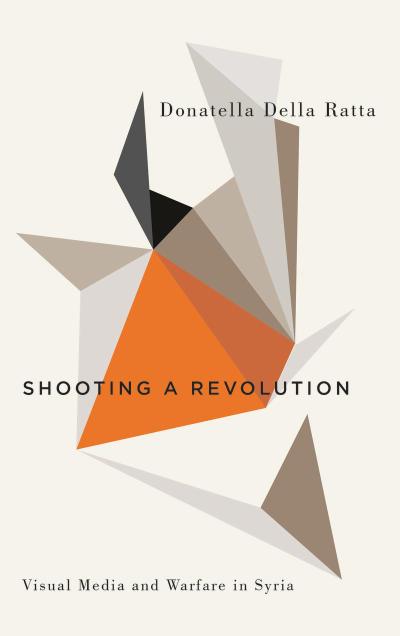 Shooting a Revolution