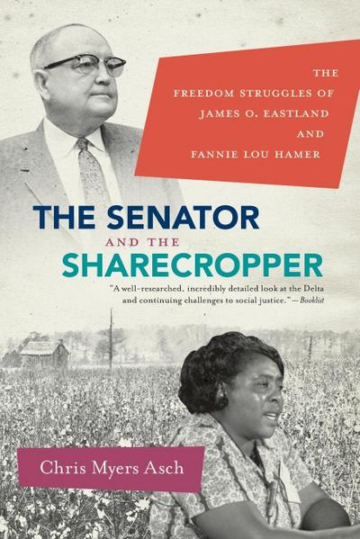 The Senator and the Sharecropper