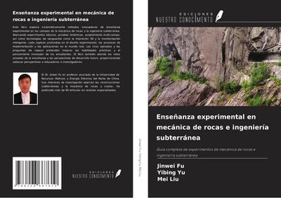 Enseñanza experimental en mecánica de rocas e ingeniería subterránea