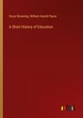 A Short History of Education
