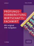 Prüfungsvorbereitung Wirtschaftsfachwirt von Hans J Nicolini | Buch