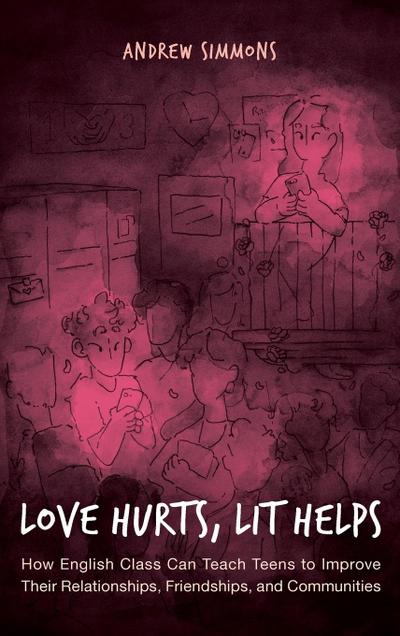 Love Hurts, Lit Helps