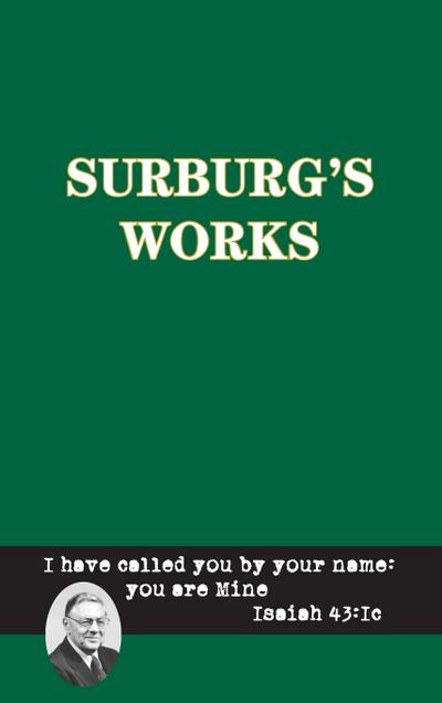 Surburg’s Works - Bible